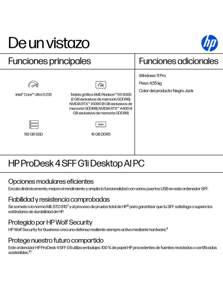 Ordenador de sobremesa HP Prodesk 4 SFF G1i 9H7U9ET