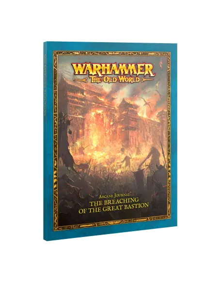Arcane Journal: The Breaching of the Great Bastion Grand Cathay Warhammer The Old World