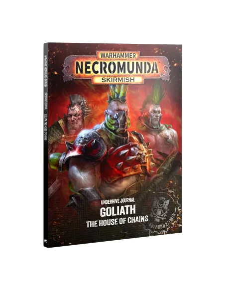 Underhive Journal: Goliath The House of Chains Goliath Necromunda Warhammer 40.000