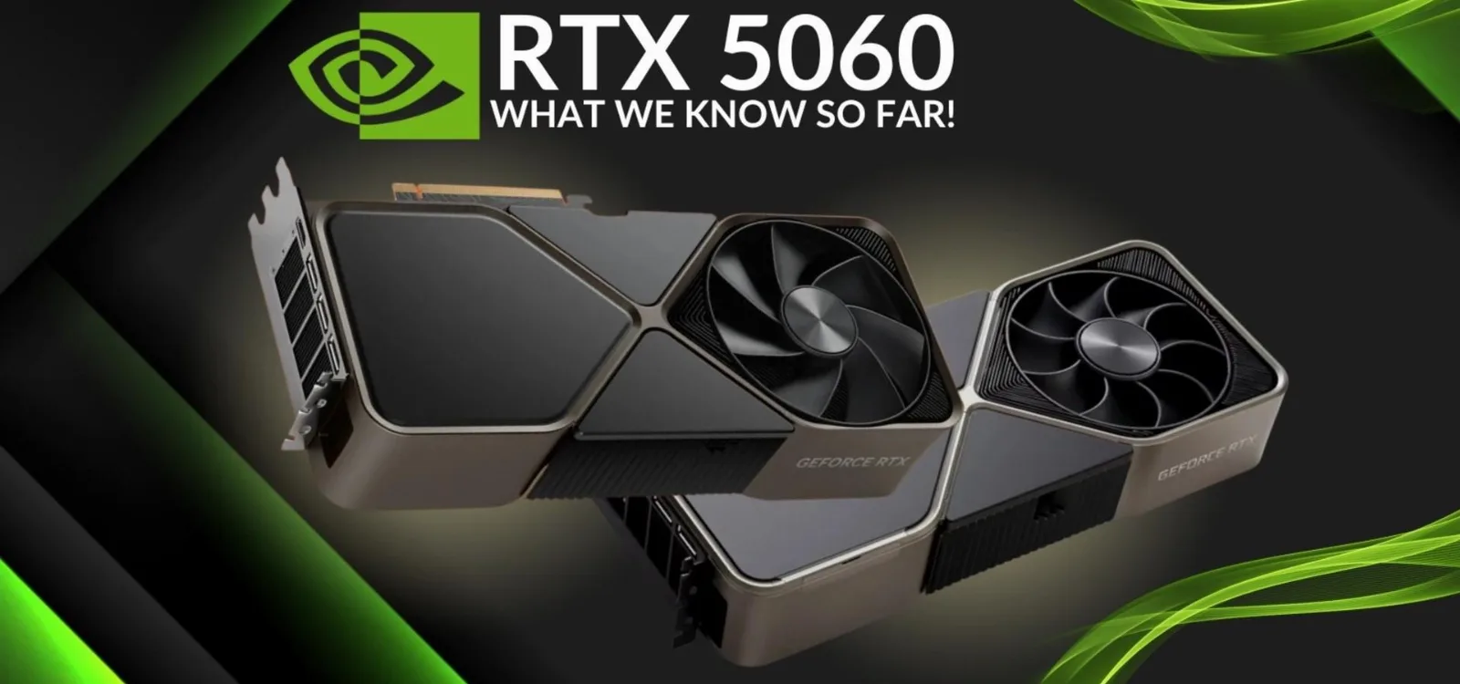 NVIDIA RTX 5060 y 5060 Ti: Fecha de lanzamiento y especificaciones filtradas