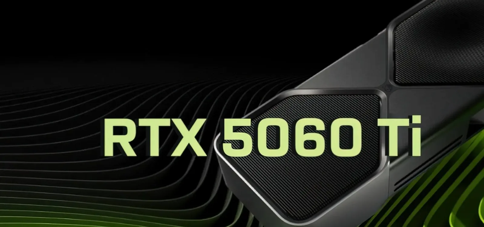 GeForce RTX 5060 Ti: Especificaciones filtradas y fecha de lanzamiento de la nueva joya de NVIDIA