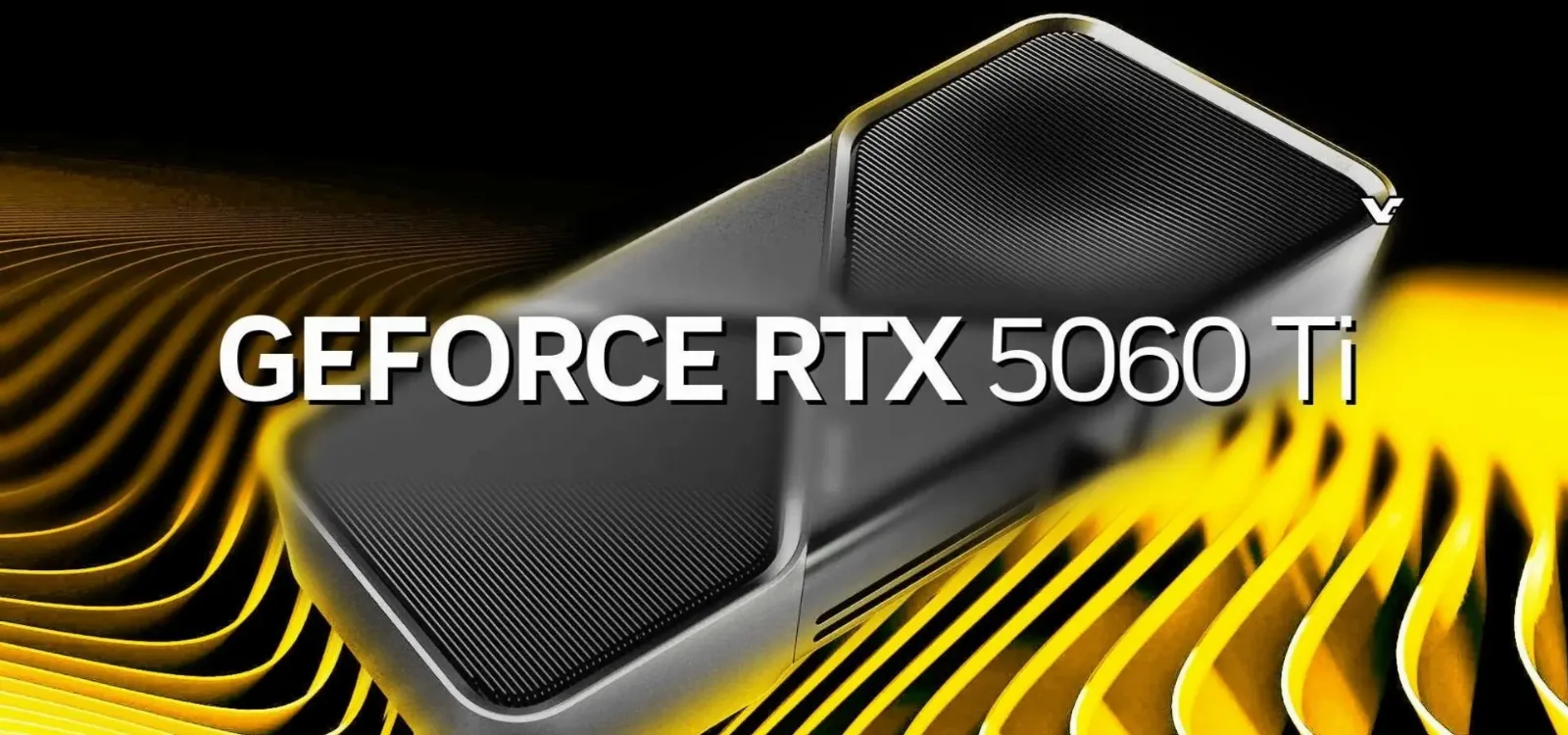 La RTX 5060 Ti de 8 GB y 16 GB tendrían precios similares a los de la RTX 4060 Ti