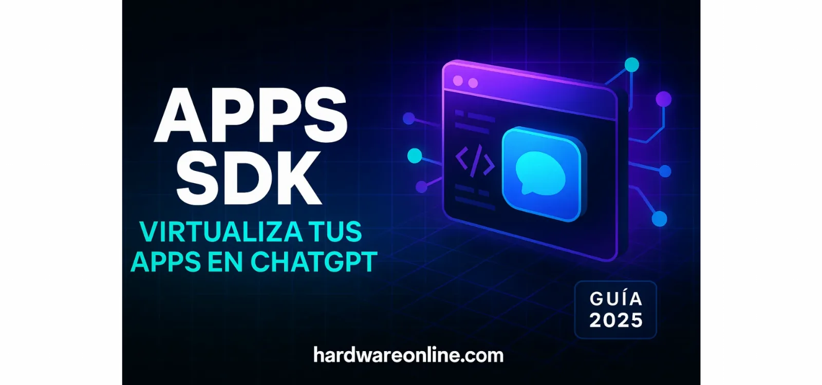 APPS SDK de OpenAI: virtualiza apps dentro de ChatGPT