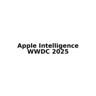Todo lo que debes saber tras la WWDC 2025