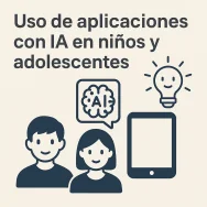 Uso de aplicaciones con IA en niños y adolescentes
