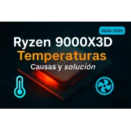 Ryzen 9000X3D: problemas de temperatura, causas y solución